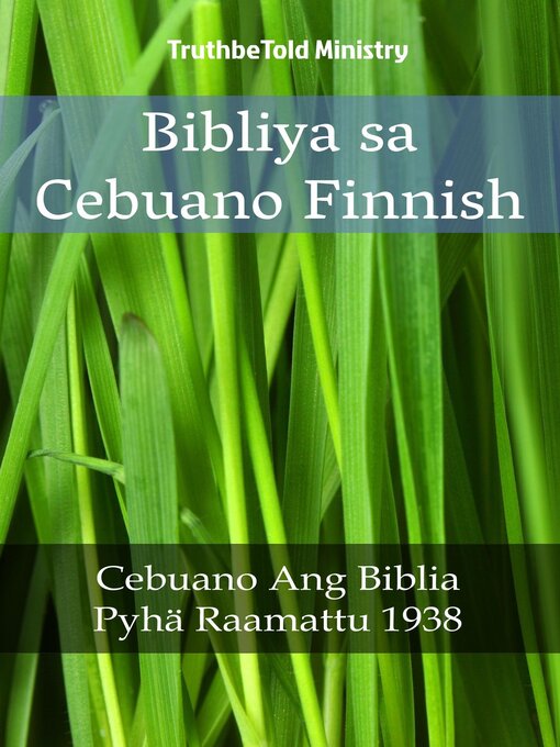 Title details for Bibliya sa Cebuano Finnish by Truthbetold Ministry - Available
